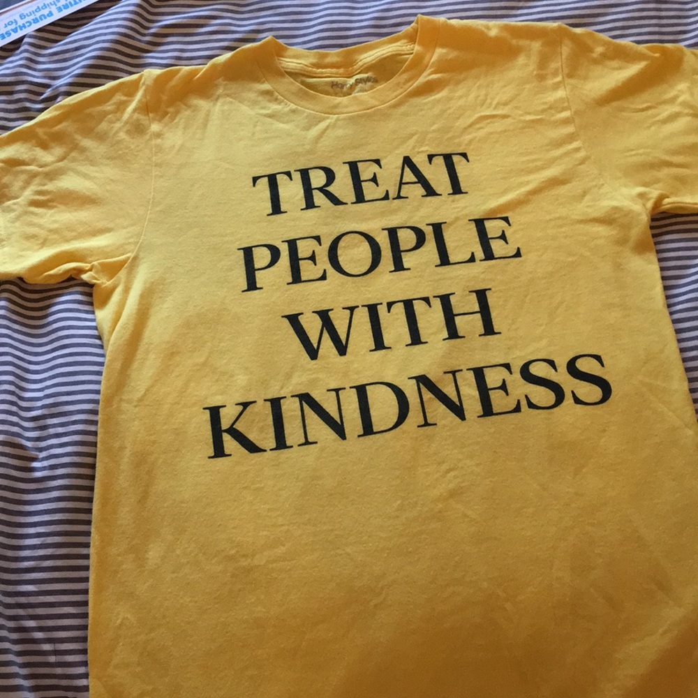 Treat people with kindness tee